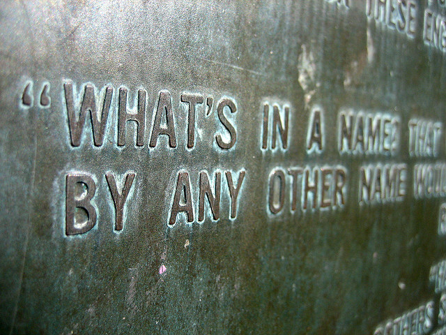 "What's in a name?"