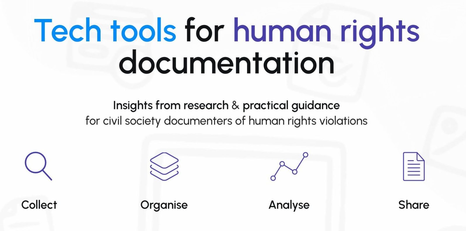 Website Launch: Tech Tools for human rights documentation